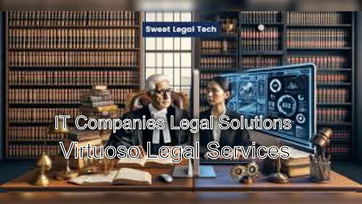 Tech Savvy Solutions: IT Companies Legal Opinions