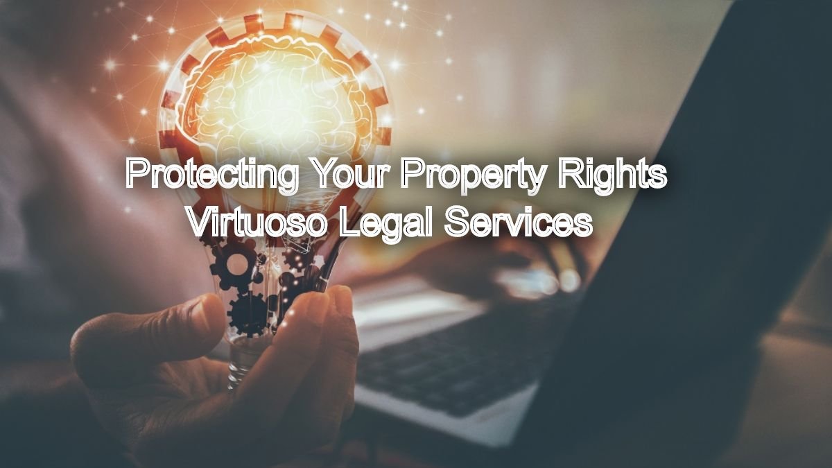 Protecting Your Property Rights: Property Legal Opinion Specialists