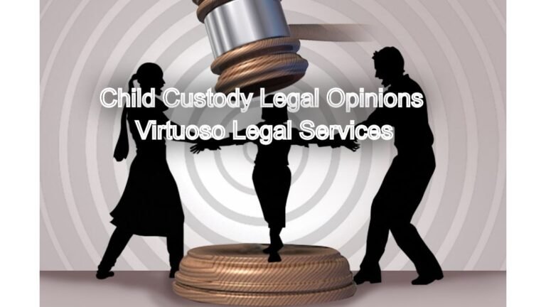 Custody Battles Resolved: Child Custody Legal Opinions