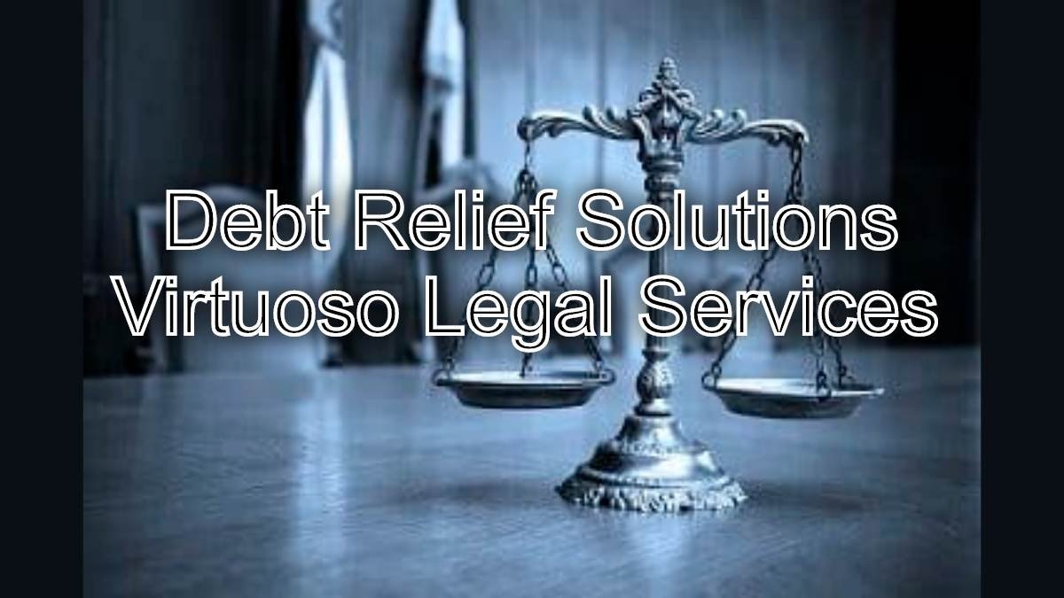 Debt Relief Solutions: Consumer Debt Legal Experts