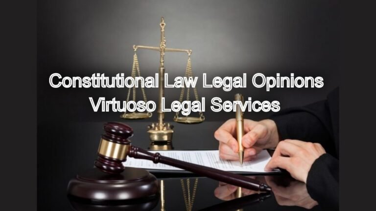 Upholding Constitutional Rights: Constitutional Law Legal Opinions