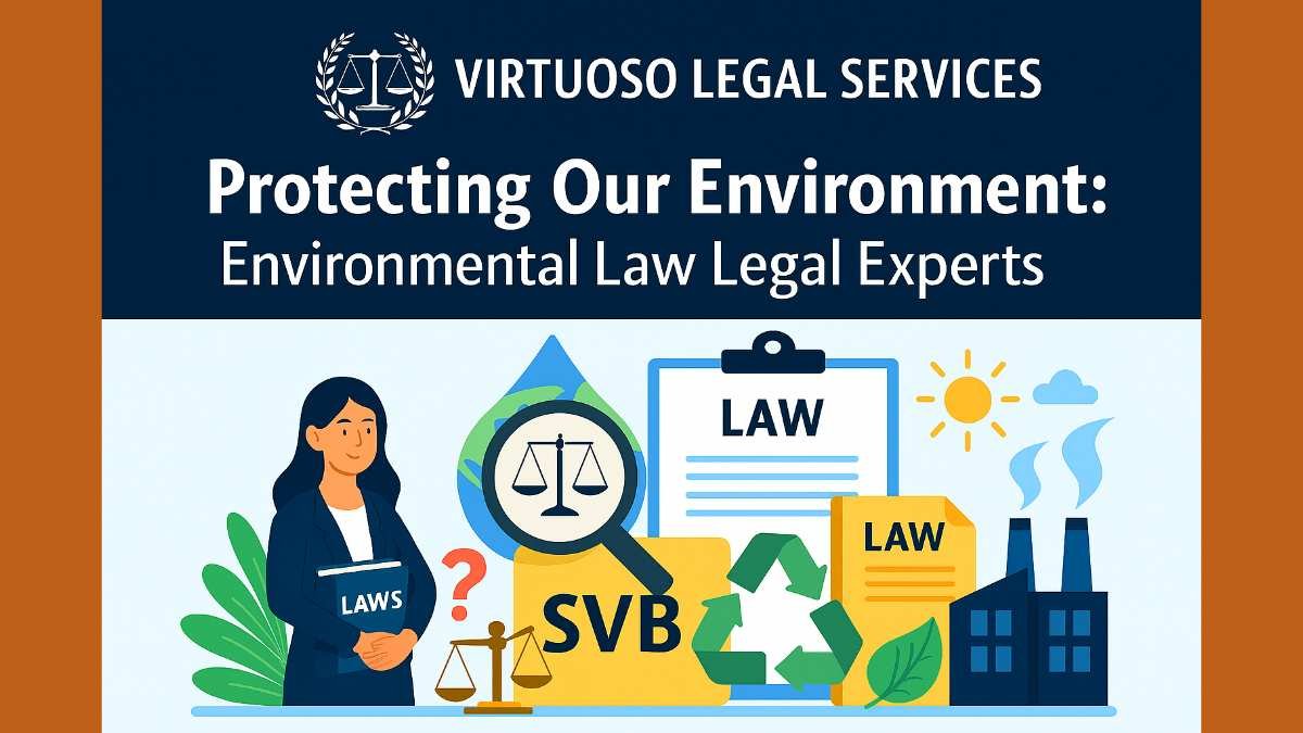 Protecting Our Environment: Environmental Law Legal Experts
